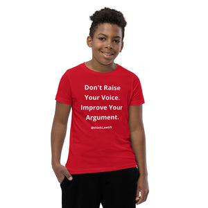 "Don't Raise Your Voice" | Bella + Canvas Youth Unisex T-Shirt